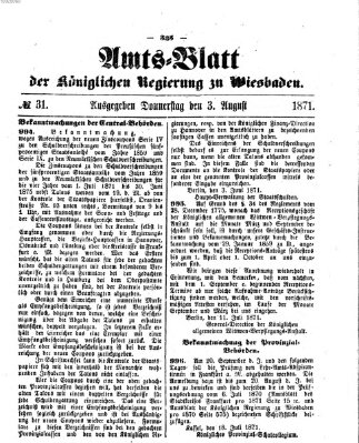 Amtsblatt der Regierung in Wiesbaden (Herzoglich-nassauisches allgemeines Intelligenzblatt) Donnerstag 3. August 1871