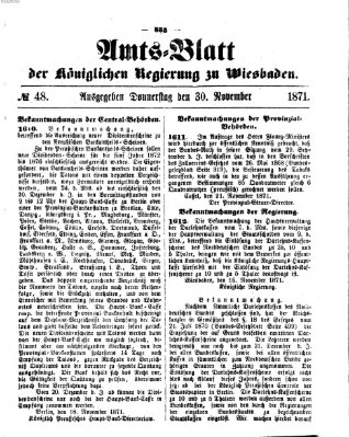 Amtsblatt der Regierung in Wiesbaden (Herzoglich-nassauisches allgemeines Intelligenzblatt) Donnerstag 30. November 1871