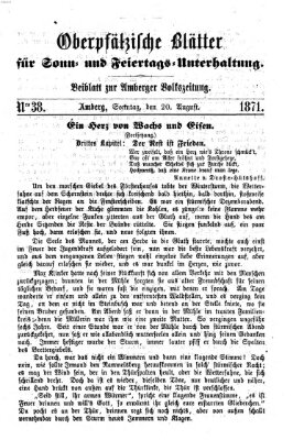 Oberpfälzische Blätter für Sonn- und Feiertags-Unterhaltung (Amberger Volks-Zeitung für Stadt und Land) Sonntag 20. August 1871
