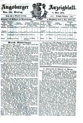 Augsburger Anzeigeblatt Montag 8. Mai 1871