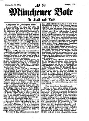Münchener Bote für Stadt und Land Freitag 10. März 1871