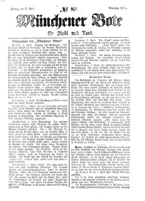 Münchener Bote für Stadt und Land Freitag 7. April 1871