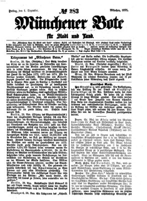 Münchener Bote für Stadt und Land Freitag 1. Dezember 1871