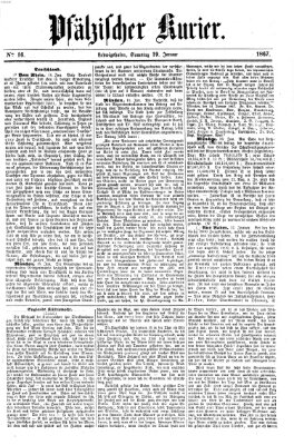 Pfälzischer Kurier Samstag 19. Januar 1867