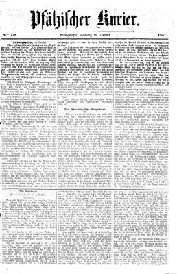Pfälzischer Kurier Samstag 19. Oktober 1867