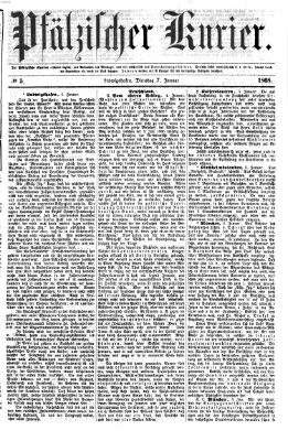Pfälzischer Kurier Dienstag 7. Januar 1868