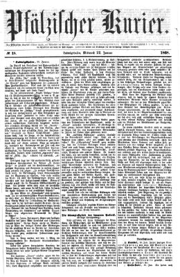 Pfälzischer Kurier Mittwoch 22. Januar 1868