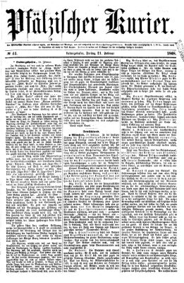Pfälzischer Kurier Freitag 21. Februar 1868