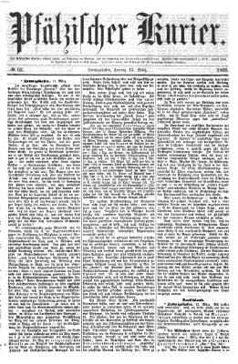 Pfälzischer Kurier Freitag 13. März 1868