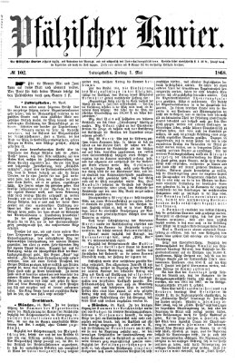Pfälzischer Kurier Freitag 1. Mai 1868