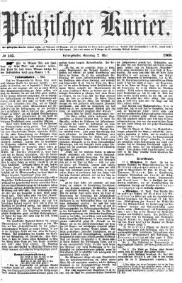 Pfälzischer Kurier Samstag 2. Mai 1868