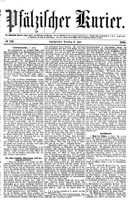 Pfälzischer Kurier Samstag 6. Juni 1868