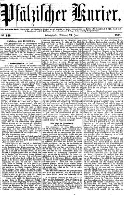 Pfälzischer Kurier Mittwoch 24. Juni 1868