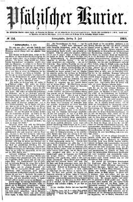 Pfälzischer Kurier Freitag 3. Juli 1868