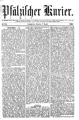 Pfälzischer Kurier Samstag 8. August 1868