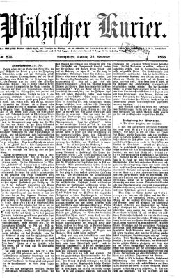 Pfälzischer Kurier Sonntag 22. November 1868