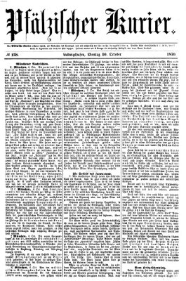 Pfälzischer Kurier Montag 10. Oktober 1870