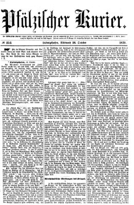 Pfälzischer Kurier Mittwoch 26. Oktober 1870