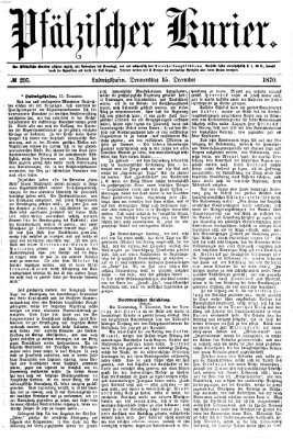 Pfälzischer Kurier Donnerstag 15. Dezember 1870