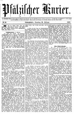 Pfälzischer Kurier Samstag 25. Februar 1871
