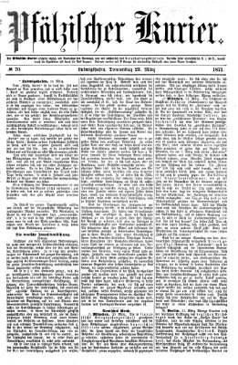 Pfälzischer Kurier Donnerstag 23. März 1871