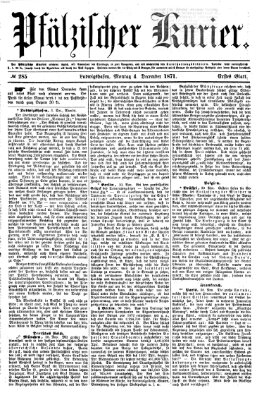 Pfälzischer Kurier Montag 4. Dezember 1871