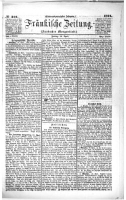 Fränkische Zeitung (Ansbacher Morgenblatt) Freitag 28. April 1871
