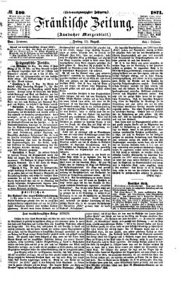 Fränkische Zeitung (Ansbacher Morgenblatt) Freitag 11. August 1871