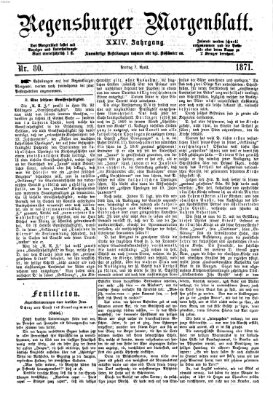 Regensburger Morgenblatt Freitag 7. April 1871