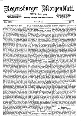 Regensburger Morgenblatt Samstag 3. Juni 1871