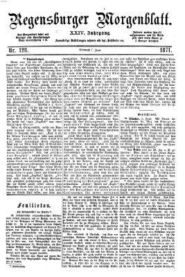Regensburger Morgenblatt Mittwoch 7. Juni 1871