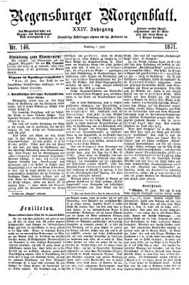 Regensburger Morgenblatt Samstag 1. Juli 1871