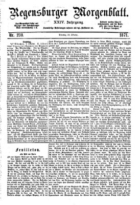 Regensburger Morgenblatt Dienstag 10. Oktober 1871