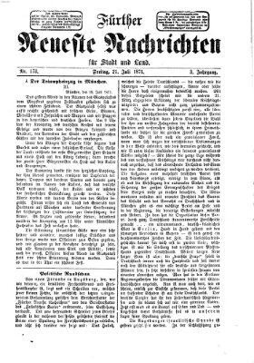 Fürther neueste Nachrichten für Stadt und Land (Fürther Abendzeitung) Freitag 21. Juli 1871