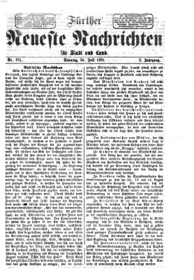 Fürther neueste Nachrichten für Stadt und Land (Fürther Abendzeitung) Sonntag 30. Juli 1871
