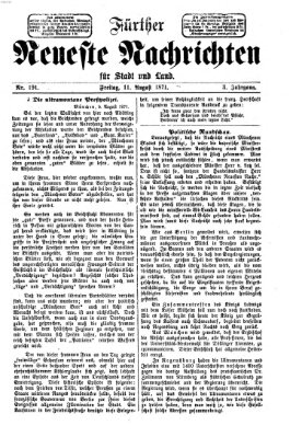 Fürther neueste Nachrichten für Stadt und Land (Fürther Abendzeitung) Freitag 11. August 1871