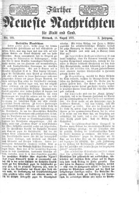 Fürther neueste Nachrichten für Stadt und Land (Fürther Abendzeitung) Mittwoch 16. August 1871
