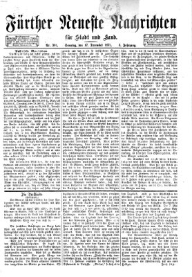 Fürther neueste Nachrichten für Stadt und Land (Fürther Abendzeitung) Sonntag 17. Dezember 1871