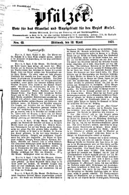Pfälzer Mittwoch 12. April 1871