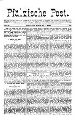 Pfälzische Post Montag 7. August 1871