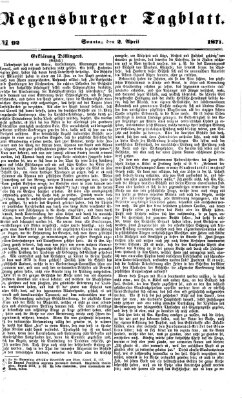 Regensburger Tagblatt Sonntag 2. April 1871