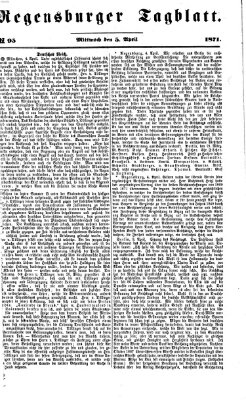 Regensburger Tagblatt Mittwoch 5. April 1871