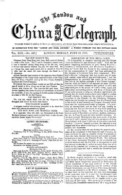 The London and China telegraph Montag 19. Juni 1871