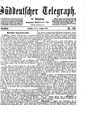 Süddeutscher Telegraph Dienstag 8. August 1871