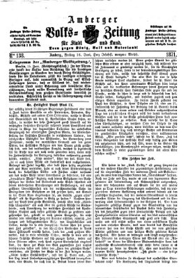 Amberger Volks-Zeitung für Stadt und Land Freitag 16. Juni 1871