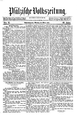 Pfälzische Volkszeitung Montag 13. März 1871