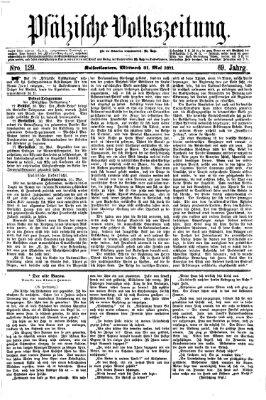Pfälzische Volkszeitung Mittwoch 31. Mai 1871