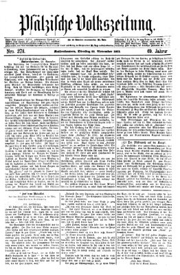 Pfälzische Volkszeitung Dienstag 21. November 1871