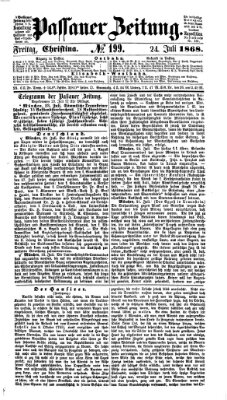 Passauer Zeitung Freitag 24. Juli 1868