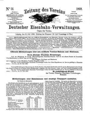 Zeitung des Vereins Deutscher Eisenbahnverwaltungen (Eisenbahn-Zeitung) Freitag 31. Juli 1868
